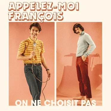 On ne choisit pas by Appelez-Moi François - album cover