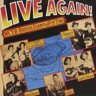 Live Again! WCYB Bristol Farm and Fun Time by Various Artists - album cover