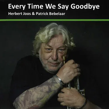 Every Time We Say Goodbye