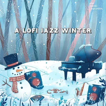 A Lofi Jazz Winter by Various Artists - album cover