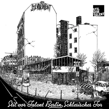 Stil Vor Talent Berlin - Schlesisches Tor by Various Artists - album cover