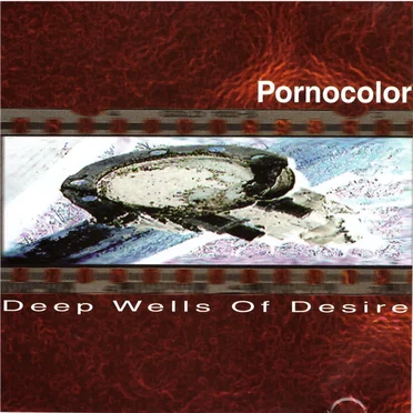Deep Wells Of Desire