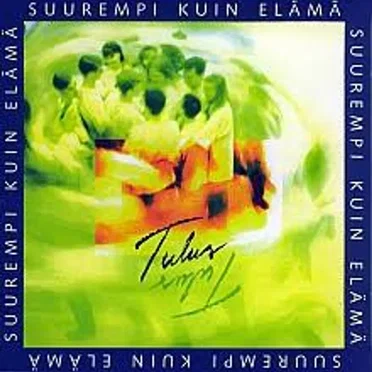 Suurempi kuin elämä by Tulus - album cover