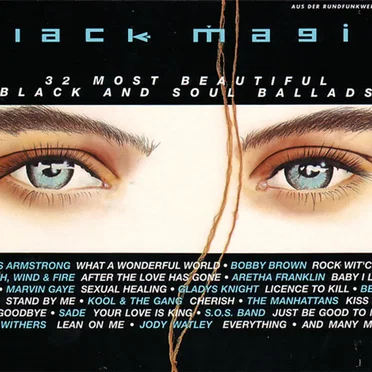 Black Magic: The Most Beautiful Black and Soul Ballads by Various Artists - album cover