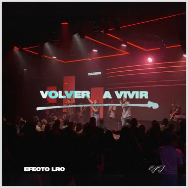Volver a vivir