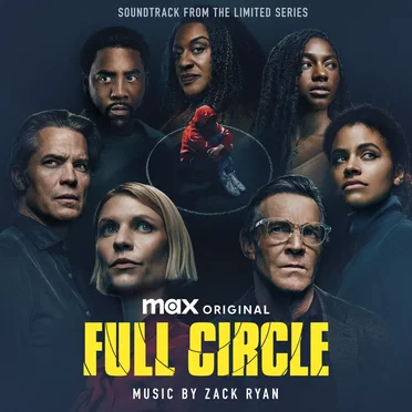 Full Circle: Soundtrack from the Max® Original Limited Series