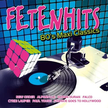Fetenhits: 80’s Maxi Classics by Various Artists - album cover