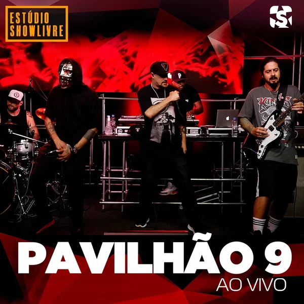 Pavilhão 9 no Estúdio Showlivre, Vol. 2
