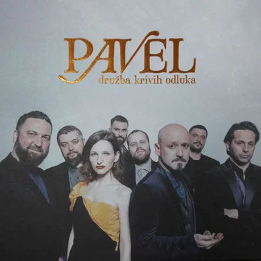 Družba krivih odluka by Pavel - album cover