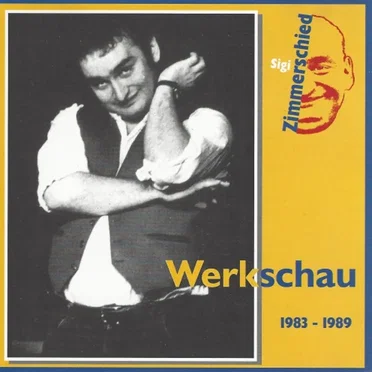 Werkschau 1983-1989 by Sigi Zimmerschied - album cover