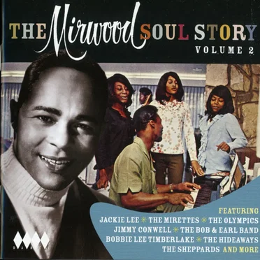The Mirwood Soul Story Volume 2 by Various Artists - album cover