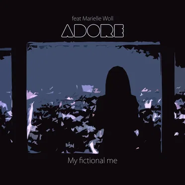 My Fictional Me by Adore - album cover