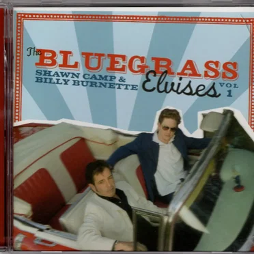 The Bluegrass Elvises, Vol 1