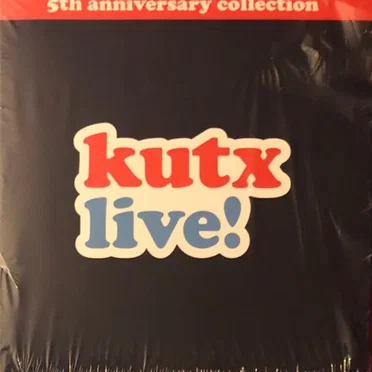 KUTX Live! (5th anniversary collection) by Various Artists - album cover