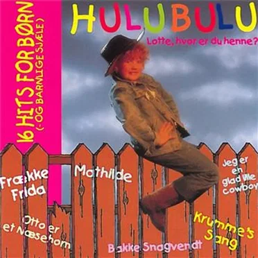 Hulubulu: Lotte, hvor er du henne? by Various Artists - album cover
