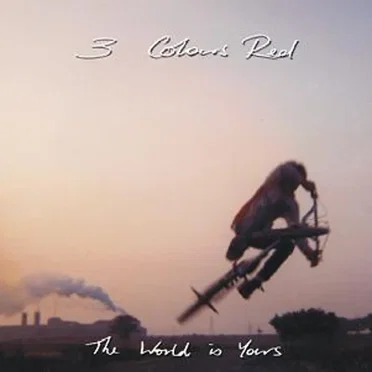 The World Is Yours