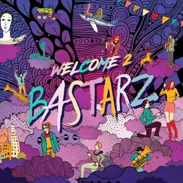 WELCOME 2 BASTARZ by BASTARZ - album cover