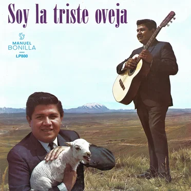 Soy la triste oveja by Manuel Bonilla - album cover