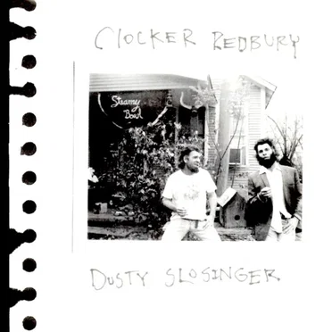 Clocker Redbury & Dusty Slosinger