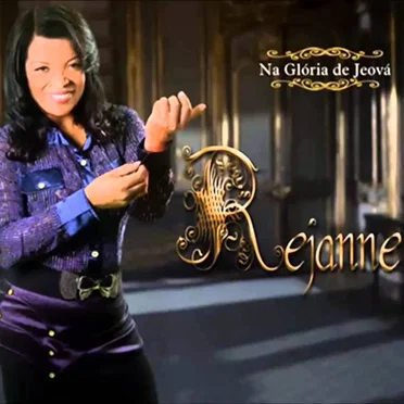 Na Glória de Jeová by Rejanne - album cover
