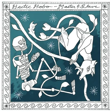 Master & Slave by Hectic Hobo - album cover