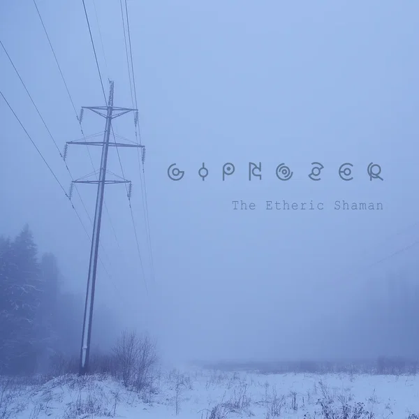 The Etheric Shaman