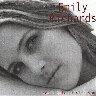 Can’t Take It With You by Emily Richards - album cover
