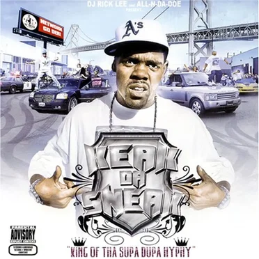King of tha Supa Dupa Hyphy by Keak da Sneak - album cover