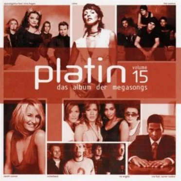 Platin, Volume 15: Das Album der Megasongs by Various Artists - album cover