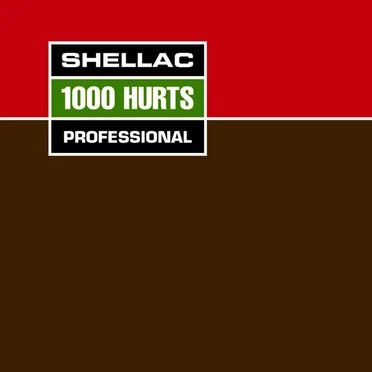 1000 Hurts by Shellac - album cover