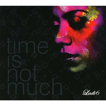 Time Is Not Much