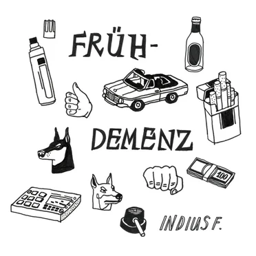 Frühdemenz by Indius F. - album cover