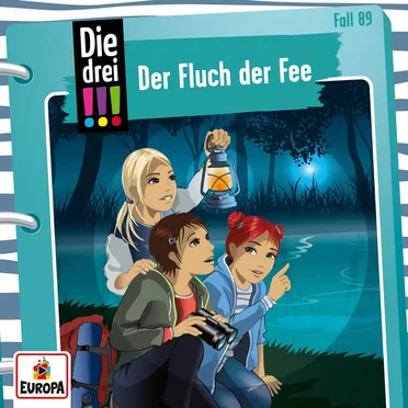 Die drei !!! Fall 89: Der Fluch der Fee by Die drei !!! - album cover