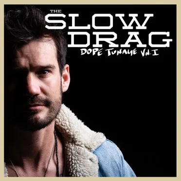 The Slow Drag