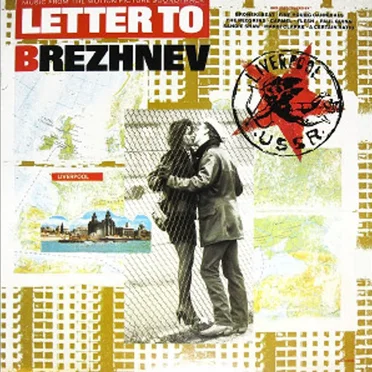 Letter to Brezhnev by Various Artists - album cover