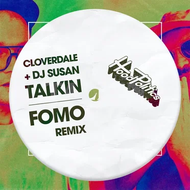 Talkin (FOMO remix)