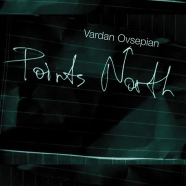 Points North by Vardan Ovsepian - album cover