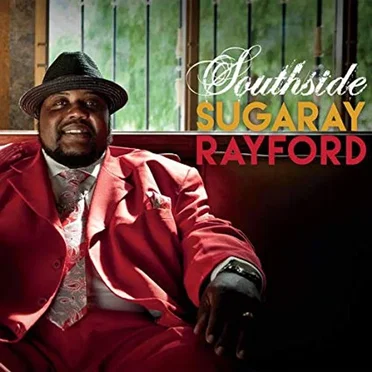 Southside by Sugaray Rayford - album cover