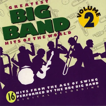 Greatest Big Band Hits of the World CD 2