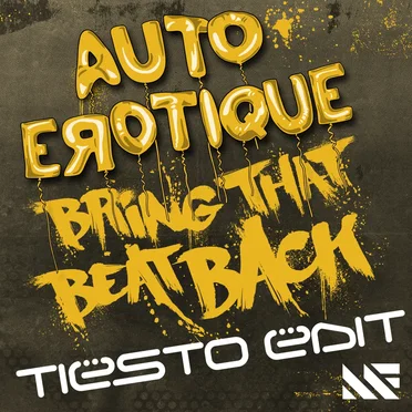Bring That Beat Back (Tiësto Ëdit)