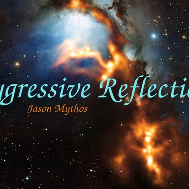 Psygressive Reflections