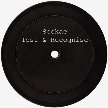 Test & Recognise by Seekae - album cover