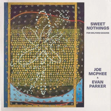 Sweet Nothings (For Milford Graves)