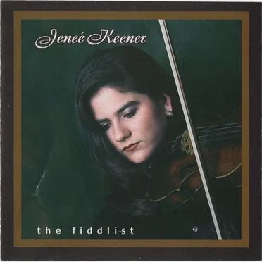 The Fiddlist by Jeneé Keener - album cover