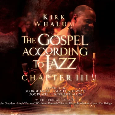 The Gospel According to Jazz, Chapter III