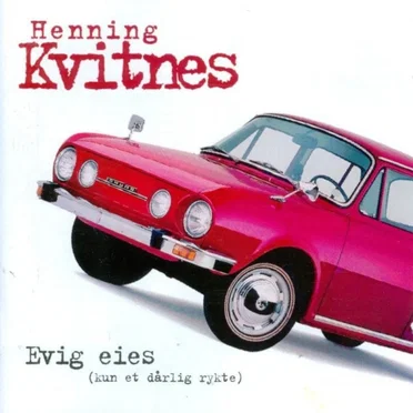 Evig eies (kun et dårlig rykte)