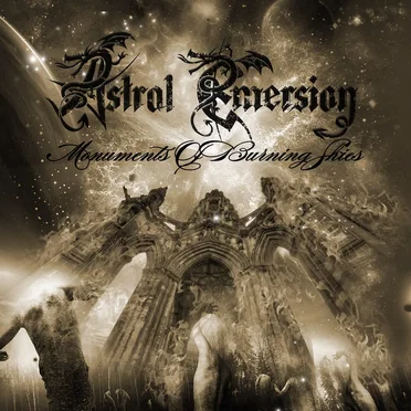 Monuments of Burning Skies by Astral Emersion - album cover