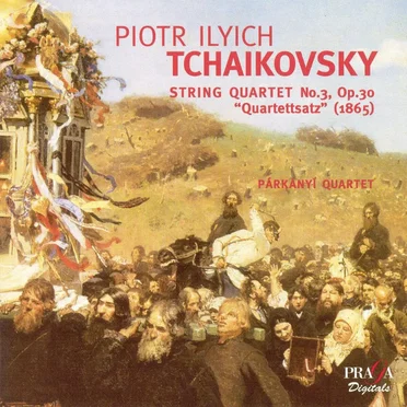 String Quartet No.3, Op.30 / "Quartettsatz" in B flat major (1865)