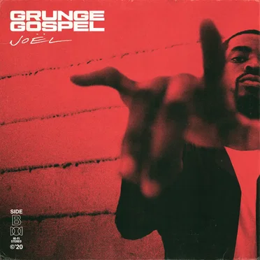 Grunge Gospel: Side B
