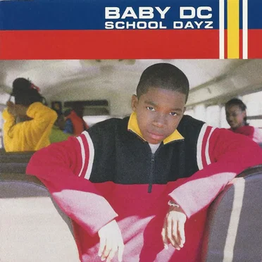 School Dayz by Baby DC - album cover